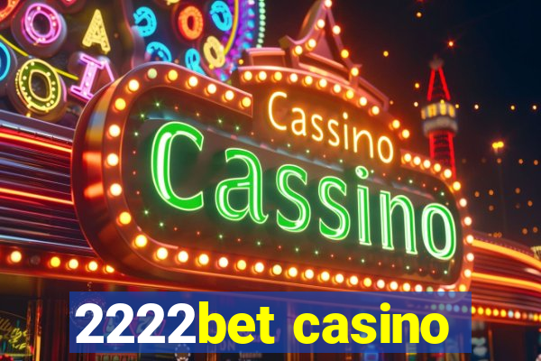 2222bet casino